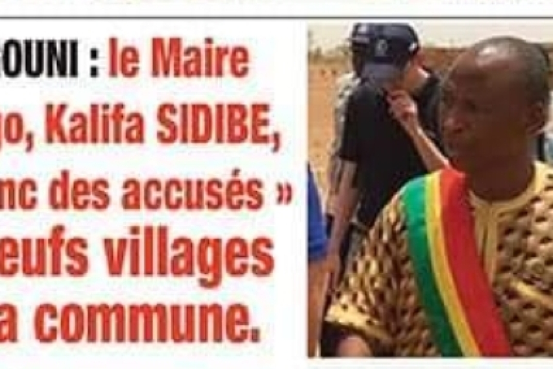 BOUGOUNI : le Maire de Dogo, Kalifa SIDIBE, « au banc des accusés » de neufs villages de sa commune.  